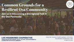 Creating a community owned place that serves the greater local community of the Osa.